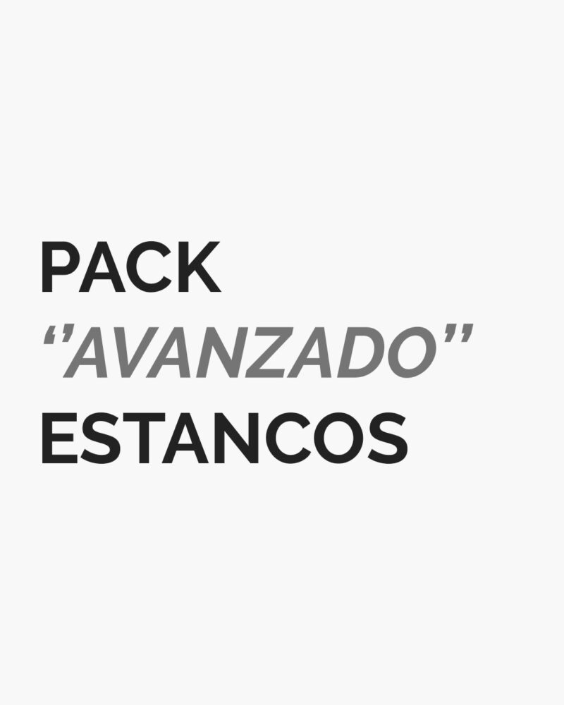 Pack Avanzado Estancos